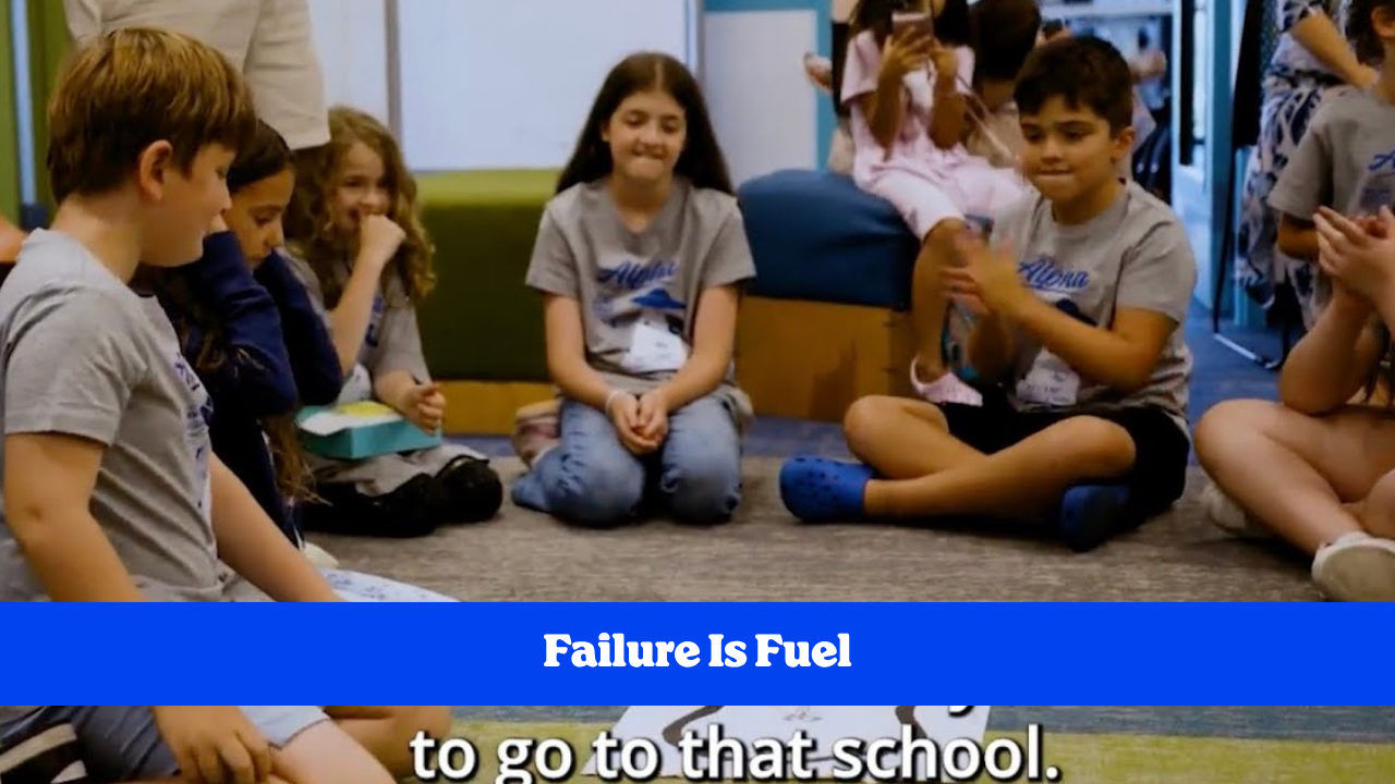Failure Is Fuel | A Fort Worth Parent's Story